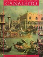 Canaletto and the Venetian Vedutisti (The Library of Great Masters) 1878351494 Book Cover