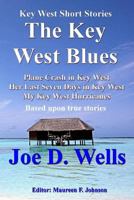 Key West Short Stories: Part 1 1500598194 Book Cover