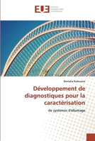 Développement de diagnostiques pour la caractérisation 613956137X Book Cover