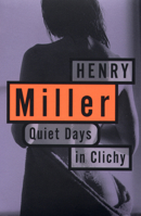 Quiet Days in Clichy 080213016X Book Cover