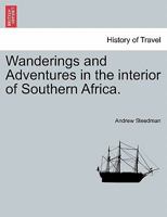 Wanderings and Adventures in the interior of Southern Africa. 124152288X Book Cover