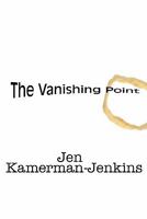 The Vanishing Point 0359486258 Book Cover