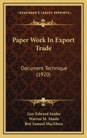 Paper Work In Export Trade: Document Technique 1120670411 Book Cover