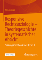 Responsive Rechtssoziologie – Theoriegeschichte in systematischer Absicht: Soziologische Theorie des Rechts 1 3658411406 Book Cover