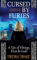 Cursed by Furies: A Tale of Vikings, Elves and Gods 1088922414 Book Cover