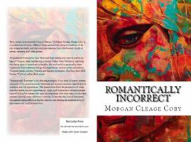 Romantically Incorrect 0990438708 Book Cover