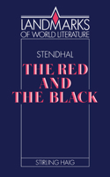 Stendhal: The Red and the Black (Landmarks of World Literature) 0521349826 Book Cover