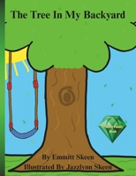 The Tree In My Backyard B0GF9Q2RD3 Book Cover