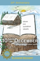 10 Days in December: . . .where dreams meet reality 1038337461 Book Cover