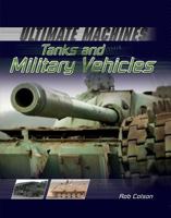Tanks and Military Vehicles 1477701192 Book Cover
