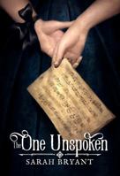 The One Unspoken 1733342206 Book Cover
