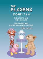 The Flaxens, Stories 7 and 8 9527329116 Book Cover