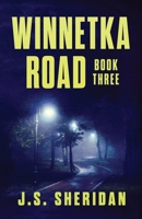 Winnetka Road (Book 3) (The Winnetka Road Series) 1797920979 Book Cover