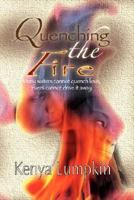Quenching the Fire 0974492922 Book Cover