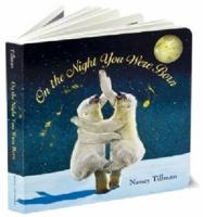 On the Night You Were Born / Wherever You Are 1250058341 Book Cover
