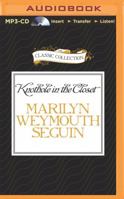 Knothole In The Closet: A Story About Belle Boyd A Confederate Spy (Learning Literature) 1491527587 Book Cover