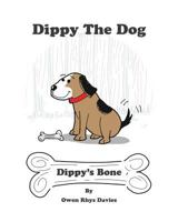 Dippy's Bone 1389589285 Book Cover
