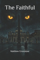 The Faithful B0GWLR9ZH9 Book Cover