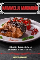 Karamellu Maðkabók (Icelandic Edition) 183611995X Book Cover