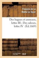 Des Bagues Et Anneaux, Lettre III; Des Odeurs, Lettre IV 2012170072 Book Cover