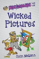 Mad Grandad and the Wicked Pictures 1847179614 Book Cover