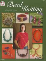 Bead Knitting 1574215760 Book Cover