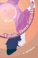 Upside Down in a Hoop 1788649419 Book Cover