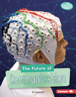 The Future of Communication 154159732X Book Cover