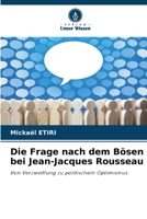 Die Frage nach dem Bösen bei Jean-Jacques Rousseau (German Edition) 6209516904 Book Cover