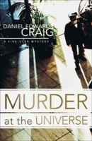 Murder at the Universe: A Five-Star Mystery 0738711187 Book Cover
