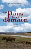 Le Pays de demain: Roman (French Edition) 2343101752 Book Cover