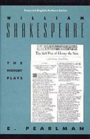 William Shakespeare: The History Plays 0805770208 Book Cover