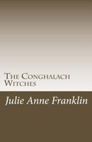 The Conghalach Witches 1981790926 Book Cover