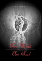 Two Worlds, One Soul 1770672885 Book Cover