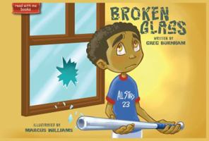Broken Glass (A read with me book) 1610053060 Book Cover
