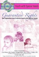 Guaranteed Rights: The Legislation That Protects Youth With Special Needs 1590847423 Book Cover