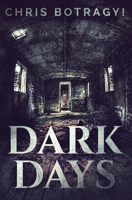 Dark Days: Premium Hardcover Edition 1034423460 Book Cover