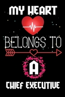 My Heart Belongs to a Chief executive: Valentine's Day Love Gift for Chief executive, Blank Lined, Diary, Notebook Gift for Chief executive 166045946X Book Cover