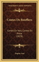 Contes De Boufflers: Contes En Vers, Contes En Prose (1878) 1167612833 Book Cover