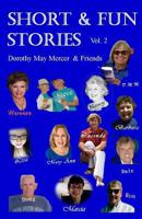 Short & Fun Stories, Vol. 2 1975629450 Book Cover