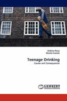 Teenage Drinking 3838347161 Book Cover