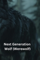 Next Generation Wolf Pack B0DS968TQS Book Cover