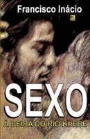 Sexo à beira do Rio Kuebe 8581801943 Book Cover