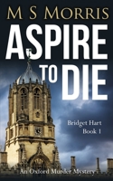 Aspire to Die 169576126X Book Cover