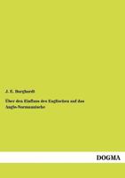 Ber Den Einfluss Des Englischen Auf Das Anglo-Normannische 3954546132 Book Cover