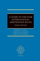 A Guide to the ICDR International Arbitration Rules 019784801X Book Cover