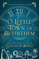 O Little Town of Bethlehem 1733676546 Book Cover