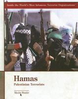 Hamas: Palestinian Terrorists (Inside the World's Most Infamous Terrorist Organizations) 0823938204 Book Cover