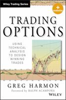 Trading Options: Using Technical Analysis to Design Winning Trades 111867913X Book Cover