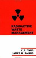 Radioactive Waste Management 0891166661 Book Cover